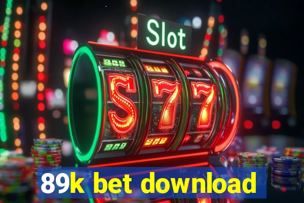 89k bet download